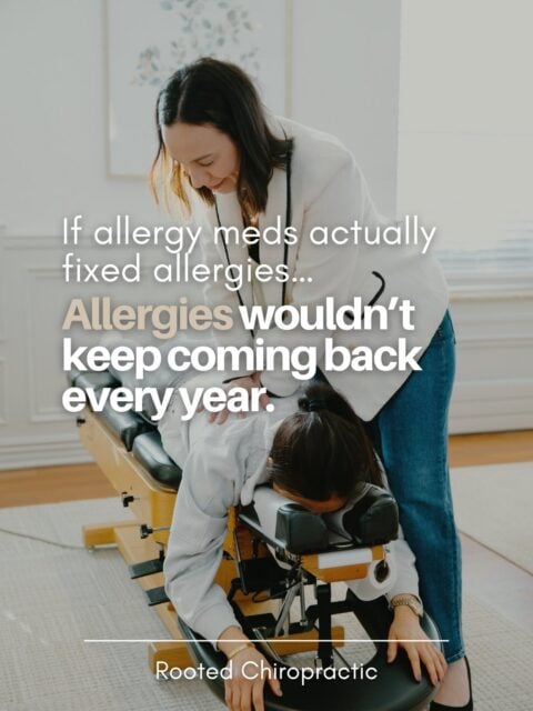 If allergy medications truly solved the problem… allergies would disappear after one season. 

But for most families, the cycle looks like this: 
Trigger → Reaction → Medication → Temporary relief → Repeat. 

The reason? 

Most solutions focus on symptoms, not the system controlling them. 

Your immune system is constantly communicating with your nervous system. 

When the nervous system is overwhelmed, the immune system becomes more reactive. 

Inside our free guide we explain: 
• Why allergies keep coming back 
• The nervous system’s role in immune reactions 
• Simple ways to support regulation 

DM us ALLERGY and we’ll send it to you.

📍 Rooted Chiropractic | Family Chiropractor Serving Hinsdale, Clarendon Hills & Western Suburbs#AllergyReliefNaturally #SeasonalAllergiesHelp #KidsWithAllergies #NaturalAllergyRelief #AllergySeasonSupport